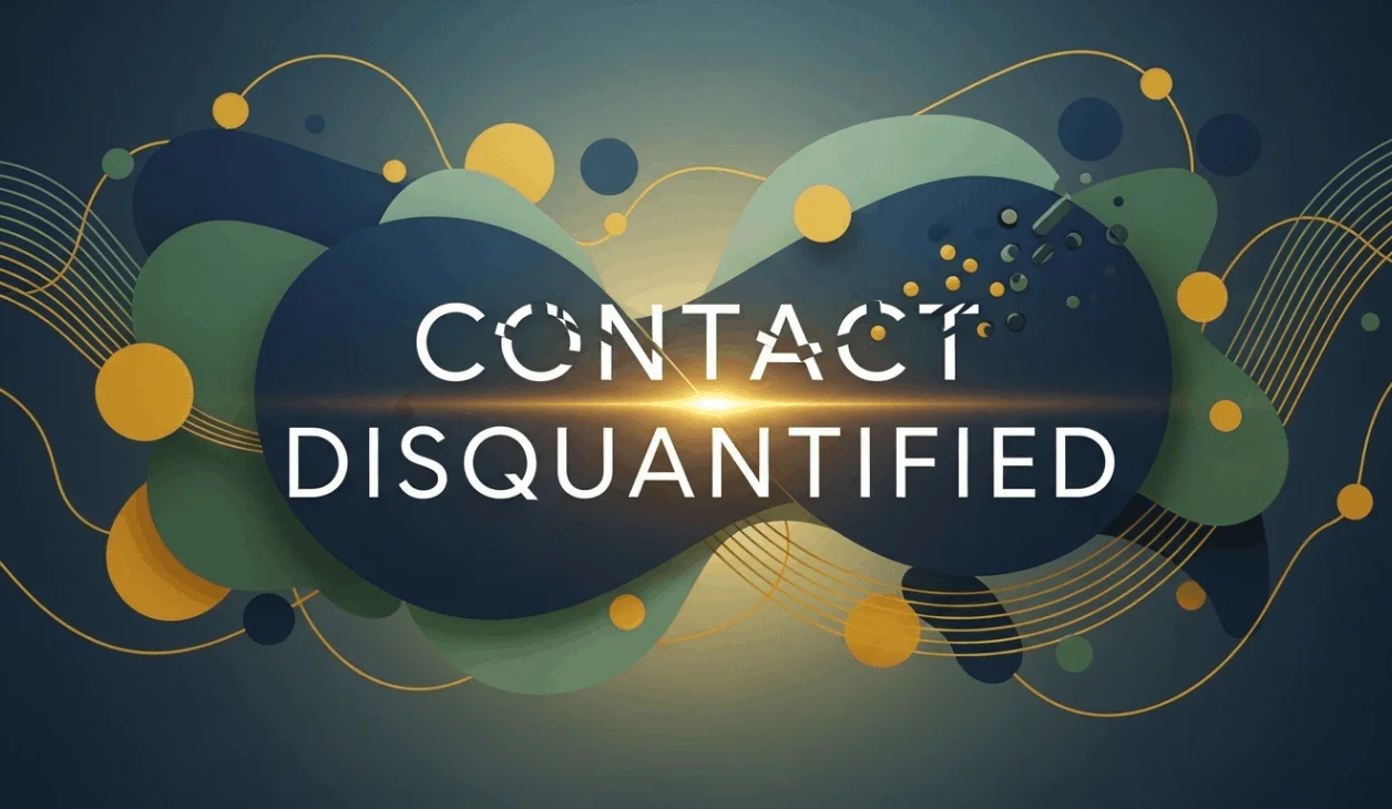 Contact Disquantified